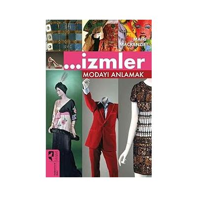 ...İzmler - Modayı Anlamak