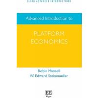 Advanced Introduction to Platform Economics (Elgar Advanced Introductions)