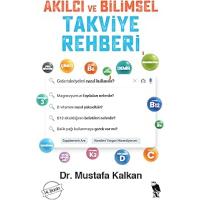 Akılcı ve Bilimsel Takviye Rehberi