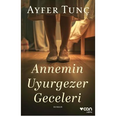 Annemin Uyurgezer Geceleri