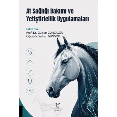 At Sağlığı Bakımı ve Yetiştiricilik Uygulamaları