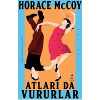 Atları Da Vururlar: “Amerika’daki ilk varoluşsal roman.” Simone de Beauvoir