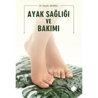 Ayak Sağlığı ve Bakımı