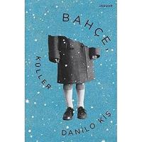 Bahçe, Küller
