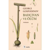 Bahçıvan ve Ölüm