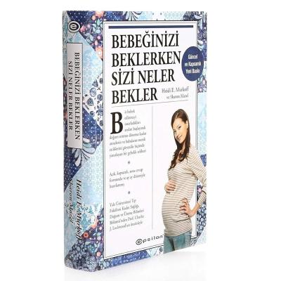 Bebeğinizi Beklerken Sizi Neler Bekler (Ciltli)
