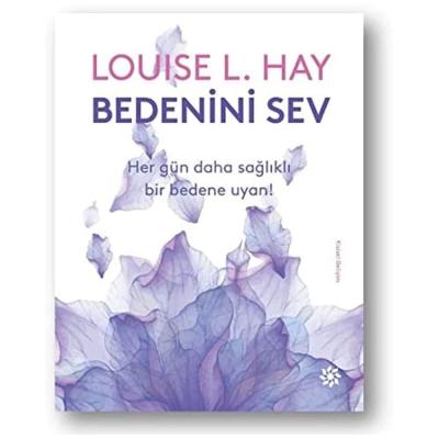 Bedenini Sev: Her Gün Daha Sağlıklı Bir Bedene Uyan!