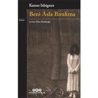 Beni Asla Bırakma