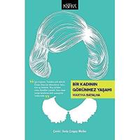 Bir Kadının Görünmez Yaşamı