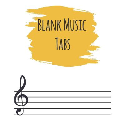 Blank Music Tabs: Blank Guitar Tabs, Sheet Music Musician's Notebook With Fingerboard, Chord Chart, And Standard Manuscript