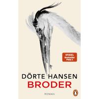 Broder: Roman - Der neue große Roman der Bestsellerautorin