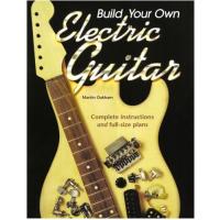 Build Your Own Electric Guitar