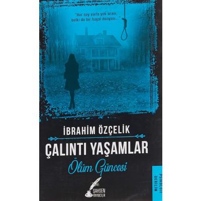 Çalıntı Yaşamlar: Ölüm Güncesi