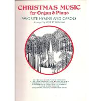 Christmas Music for Organ & Piano: Favorite Hymns and Carols