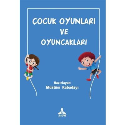 Çocuk Oyunları ve Oyuncakları