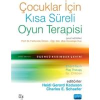 Çocuklar İçin Kısa Süreli Oyun Terapisi: Short-Term Play Therapy for Children