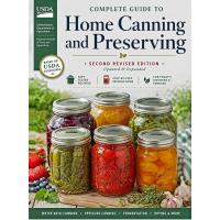 Complete Guide to Home Canning and Preserving (Second Revised Edition)