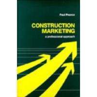 Construction Marketing: A Professional Approach