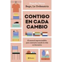 Contigo en cada cambio: El manual imprescindible para centrarte cuando la vida se descentra (Prácticos)