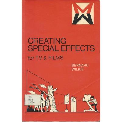 Creating Special Effects for TV and Film
