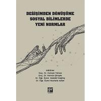 Değişimden Dönüşüme Sosyal Bilimlerde Yeni Normlar