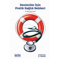 Denizciler İçin Pratik Sağlık Rehberi