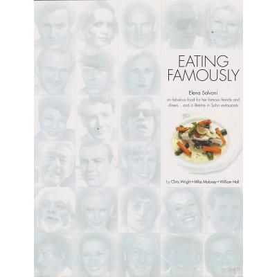 Eating Famously: Elena Salvoni on Fabulous Food for Her Famous Friends and Diners... and a Lifetime in Soho Restaurants