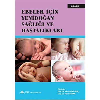 Ebeler İçin Yenidoğan Sağlığı ve Hastalıkları