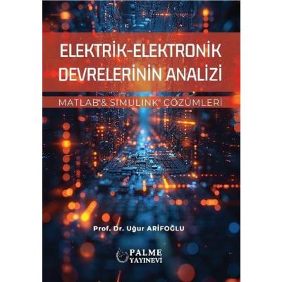 Elektrik Elektronik Devrelerinin Analizi