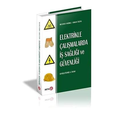 Elektrikle Çalışmalarda İş Sağlığı ve Güvenliği