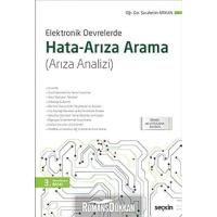 Elektronik Devrelerde Hata/Arıza Arama: (Arıza Analizi)