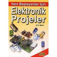 ELEKTRONİK PROJELER YENİ BAŞLAYANLAR İÇİN