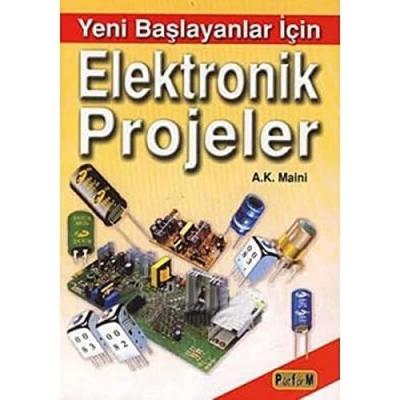 ELEKTRONİK PROJELER YENİ BAŞLAYANLAR İÇİN