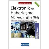 Elektronik ve Haberleşme Mühendisliğine Giriş: Laboratuvar Denet Föyleri Kitabıyla Destekli