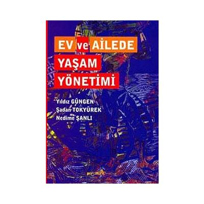 Ev ve Ailede Yaşam Yönetimi