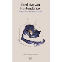 Evcil Hayvan Kaybında Yas: Yas Sürecini ve Kendimizi Anlamak