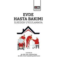 Evde Hasta Bakımı İlkeden Uygulamaya