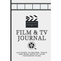 Film and TV Journal: 100 pages to record, track and review your favourite films