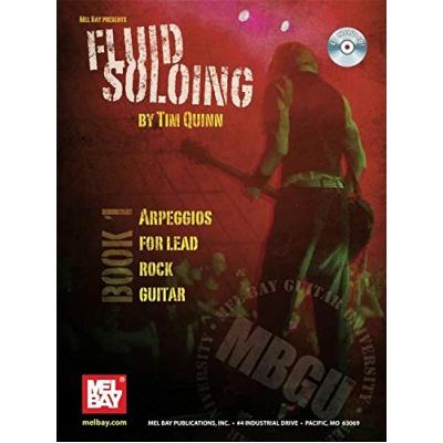 Fluid Soloing Arpeggios for Lead Rock Guitar, Book 1