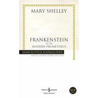 Frankenstein ya da Modern Prometheus: Hasan Ali Yücel Klasikler Dizisi