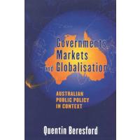 Governments, Markets and Globalisation: Public Policy in Context