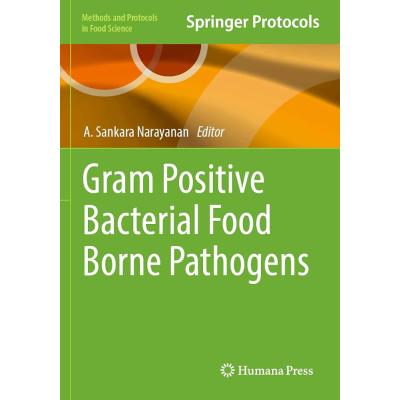 Gram Positive Bacterial Food Borne Pathogens