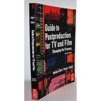 Guide to Postproduction for TV and Film