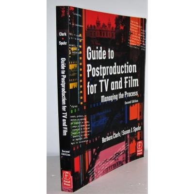 Guide to Postproduction for TV and Film