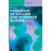 Handbook of Colloid and Interface Science: Industrial Applications II: Agrochemicals, Paints, Coatings and Food Systems (De Gruyter Reference): Volume 4