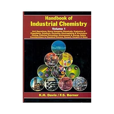 Handbook of Industrial Chemistry: Volume 1