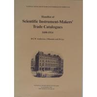 Handlist of Scientific Instrument Maker's Trade Catalogues (National Museums of Scotland Information S.)
