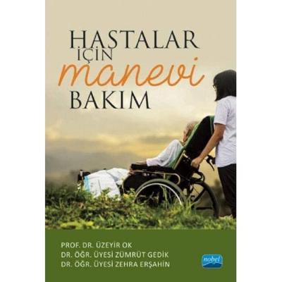Hastalar İçin Manevi Bakım