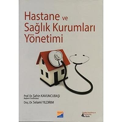 Hastane ve Sağlık Kurumları Yönetimi