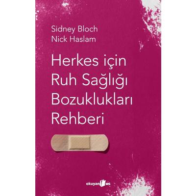 Herkes İçin Ruh Sağlığı Bozuklukları Rehberi